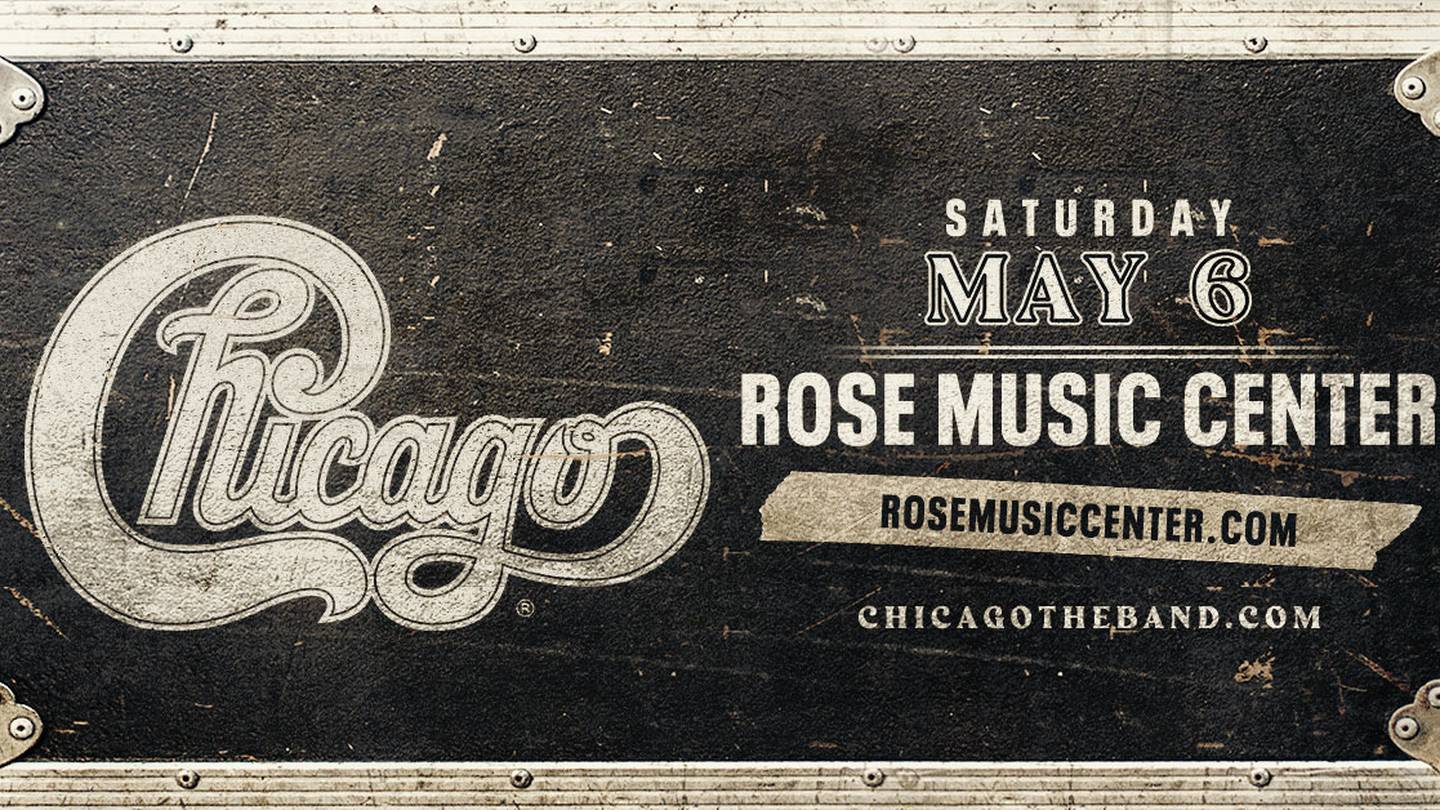 Win Tickets To See Chicago At The Rose Music Center In May