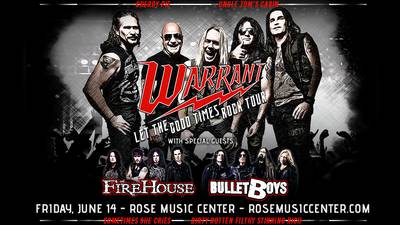 Win Tickets To See Warrant, Firehouse & The Bulletboys